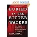 Buried in the Bitter Waters: The Hidden History of Racial Cleansing in America