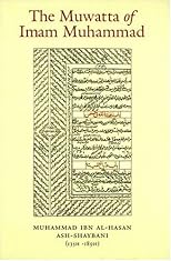 The Muwatta of Imam Muhammad al-Shaybani