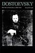 Dostoevsky: The Stir of Liberation, 1860-1865