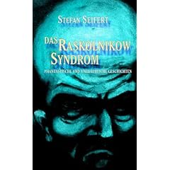 Das Raskolnikow-Syndrom