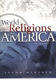 World Religions in America: An Introduction (3rd Edition)