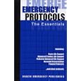 Emergency Protocols: The Essentials by  Health Emergency Publishing
