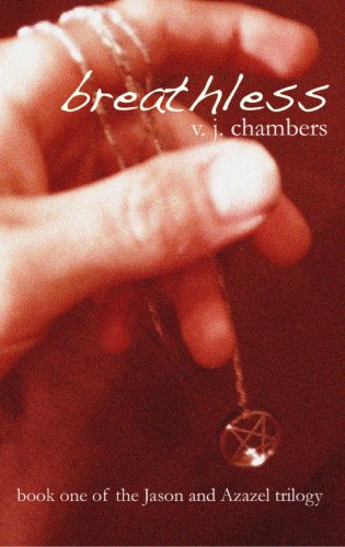 Breathless: Book One of the Jason and Azazel Trilogy