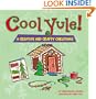 Cool Yule!A Crafty and Creative Christmas