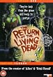 Return of the Living Dead [DVD]