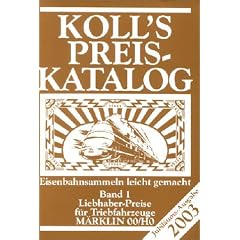 Koll's Preiskatalog. Band 1: Triebfahrzeuge