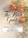 The Bride Guide: The Perfect Wedding Planner
