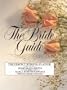 The Bride Guide: The Perfect Wedding Planner