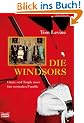 Die Windsors: Glanz und Tragik einer fast normalen Familie: Glanz und Tragik einer fast normalen Familie. Familienbande