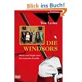 Die Windsors: Glanz und Tragik einer fast normalen Familie: Glanz und Tragik einer fast normalen Familie. Familienbande