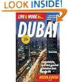Live and Work in Dubai (Live & Work in)