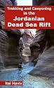 Trekking and Canyoning in the Jordanian Dead Sea Rift