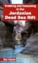 Trekking and Canyoning in the Jordanian Dead Sea Rift