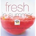 Fresh in Summer (Seasonal Cookbooks)