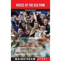 Voices of the Old Firm (Mainstream Sport)
