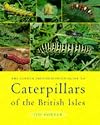 The Colour Identification Guide to Caterpillars of the British Isles: (Macrolepidoptera)
