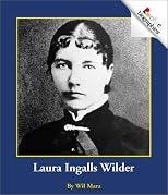 Laura Ingalls Wilder (Rookie Biographies)