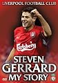 Steven Gerrard: My Story