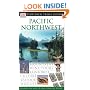 Pacific Northwest (Eyewitness Travel Guides)