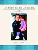 Police and the Community, The (7th Edition)