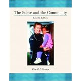 Police and the Community, The (7th Edition)