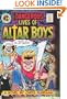 The Dangerous Lives of Altar Boys
