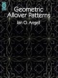 Geometric Allover Patterns (Dover Design Library)