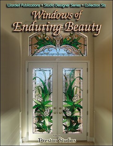 Windows of Enduring Beauty