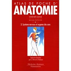 Atlas de poche d'anatomie, tome 3 : Syst�me nerveux et organes des sens