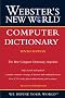 Webster's New World Computer Dictionary, Tenth Edition Webster's New World Computer Dictionary, Tenth Edition