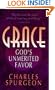 Grace: Gods Unmerited Favor