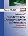 Book MCSE Windows 2000 Active Directory (70-217) (Laudon, Kenneth C., Laudon Mcse/Mcsa Certification Series.)