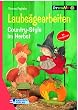Laubs�gearbeiten, Country - Style im Herbst