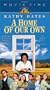 A Home of Our Own [VHS]