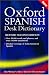 Oxford Spanish Desk Dictionary