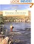 Fishing Dry Flies (The Complete Fly Fisherman)