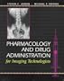 Pharmacology & Drug Administration for Imaging Technologists
