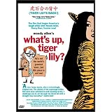 What's Up, Tiger Lily?