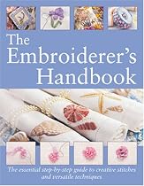 The Embroiderer&rsquo;s Handbook