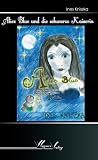 Produkt-Bild: Alice Blue und die schwarze Kaiserin