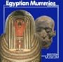 Egyptian Mummies