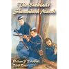 The Bucktails' Shenandoah March (Wm Kids.)
