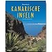 Reise durch die Kanarischen Inseln
