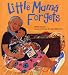 Little Mama Forgets (Melanie Kroupa Books)