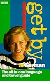 Cover of Get by in German by Uli Bonk Robert Tilley 0563400471