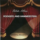 Something Wonderful; Rodgers & Hammerstein Tribute