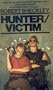 Hunter/Victim