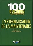 L externalisation de la maintenance