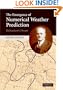 The Emergence of Numerical Weather Prediction: Richardson's Dream