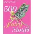 500 Fairy Motifs